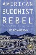 American Buddhist Rebel: The Story of Rama by Liz Lewinson